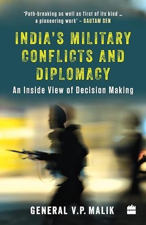 Cover of India's Military Conflicts and Diplomacy