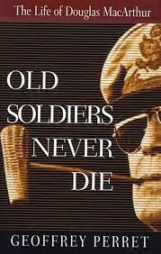 Cover of Old Soldiers Never Die