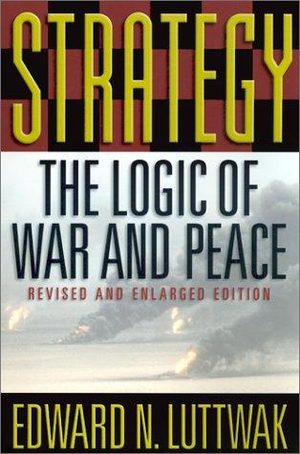 Cover of Strategy: The Logic of War and Peace