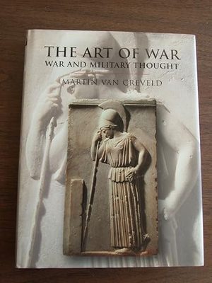 Cover of The Art of War: War and Military Thought