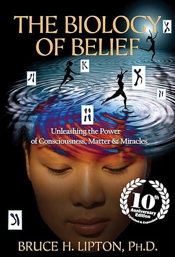 Cover of The Biology of Belief