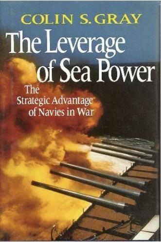 Cover of The Leverage of Sea Power